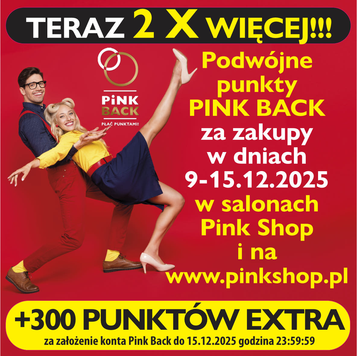 2 X WIĘCEJ PUNKTÓW ! 