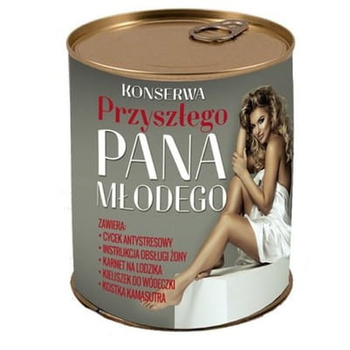 Konserwa przyszłego pana młodego