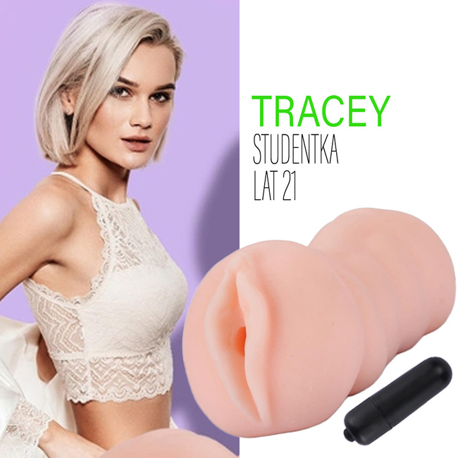 Wibrująca cipka dwudziestoletniej studentki Tracey, realistyczny masturbator z wibracjami